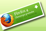 Firefox 4 ya está en la calle, más rápido, estable y seguro